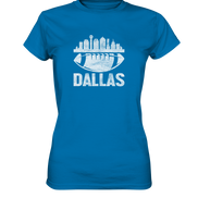 Dallas - Women's Premium Shirt