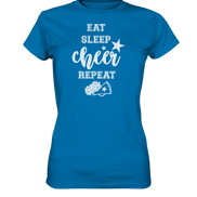 Eat Sleep Cheer - Ladies Premium Shirt