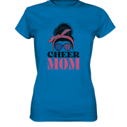 Cheer Mom Sunglasses - Ladies Premium Shirt