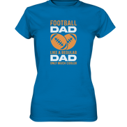 Football Dad Much Cooler - Ladies Premium Shirt