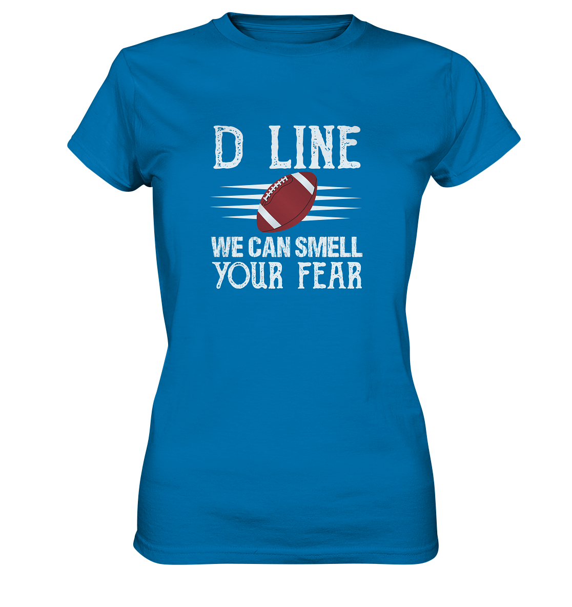 D-Line Fear - Ladies Premium Shirt
