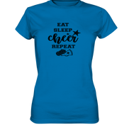 Eat Sleep Cheer Repeat - Ladies Premium Shirt