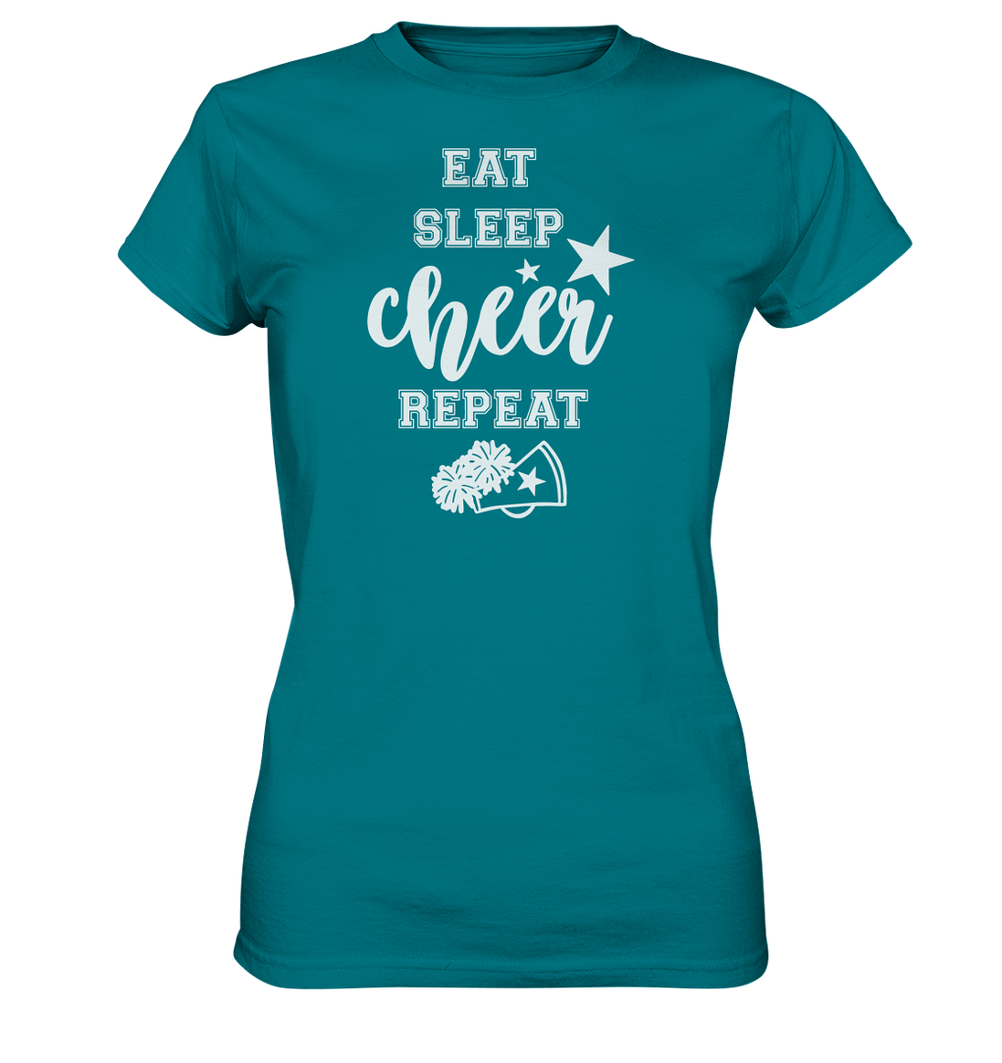 Eat Sleep Cheer - Ladies Premium Shirt
