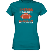 Lineman Quarterback Heroes - Ladies Premium Shirt