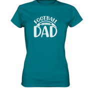 Football Dad - Ladies Premium Shirt