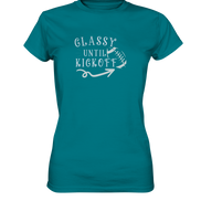Glassy until Kick Off - Women's Premium T-Shirt