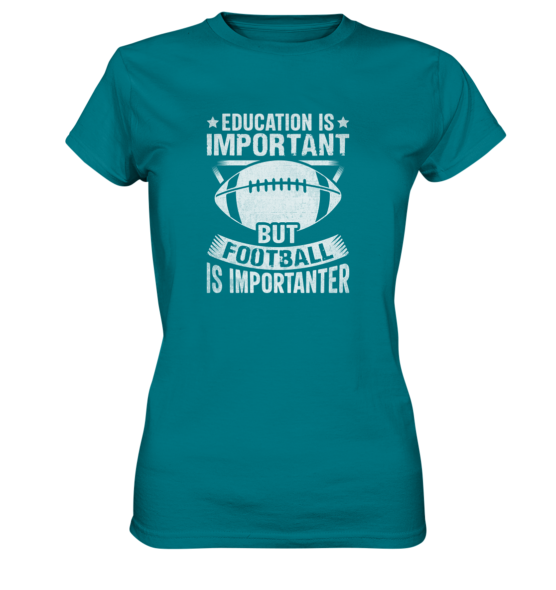 Football is importanter - Ladies Premium Shirt