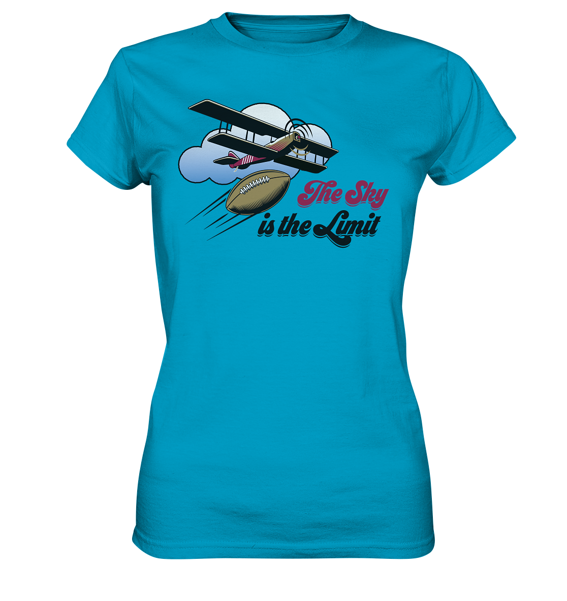 The Sky is the Limit - Ladies Premium Shirt