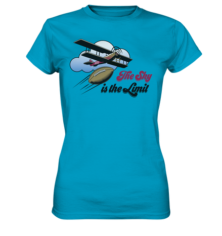 The Sky is the Limit - Ladies Premium Shirt