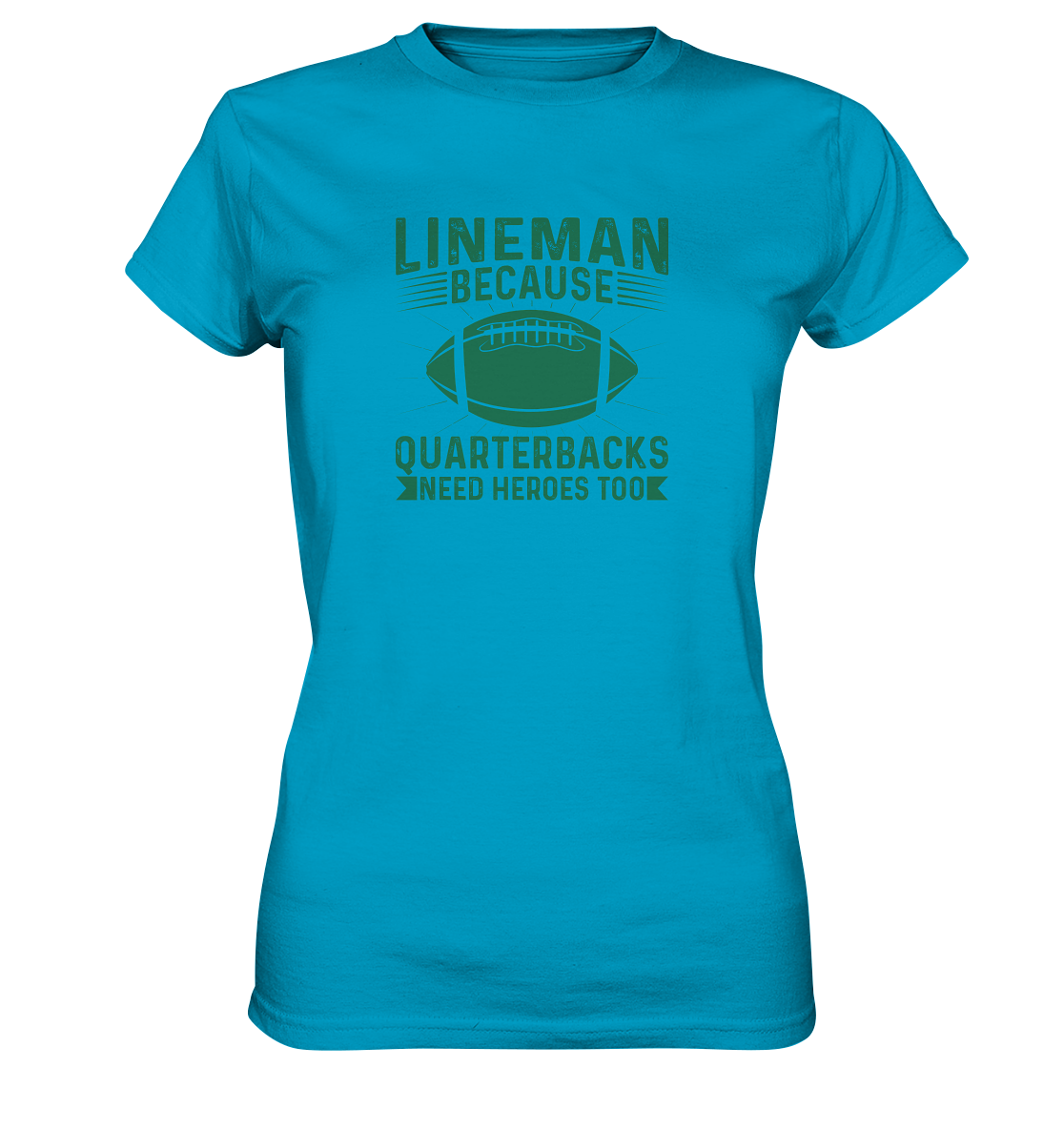 Lineman Heroes Green - Ladies Premium Shirt