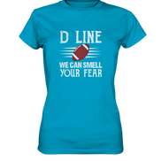 D Line Fear - Ladies Premium Shirt
