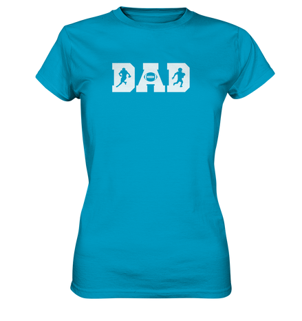 DAD - Ladies Premium Shirt