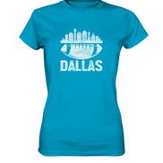 Dallas - Women's Premium Shirt