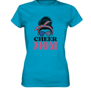 Cheer Mom Sunglasses - Ladies Premium Shirt