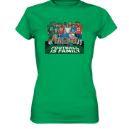 Football is Family - Ladies Premium Shirt