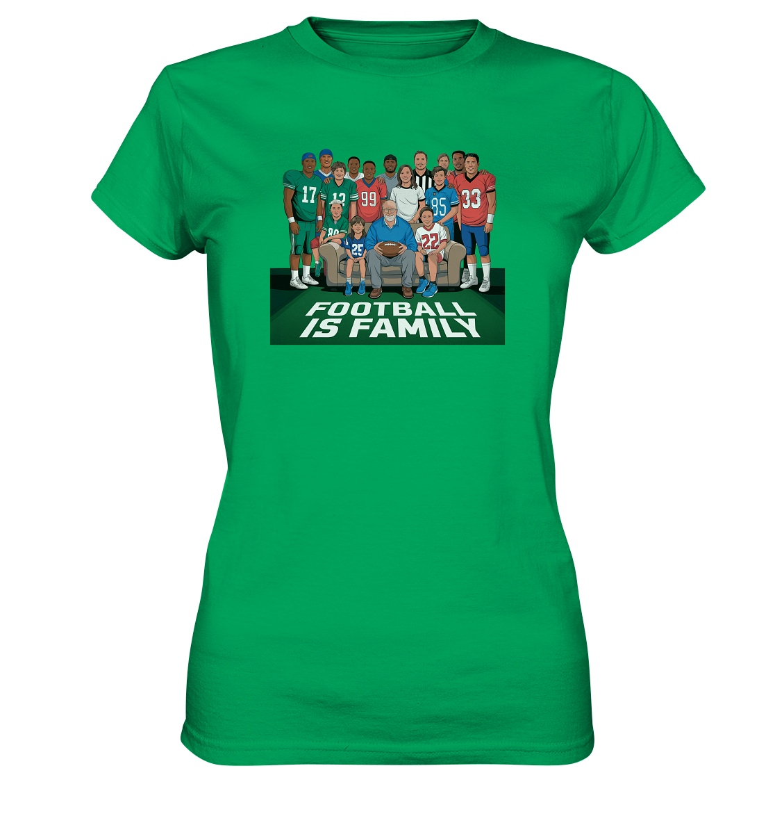 Football is Family - Ladies Premium Shirt