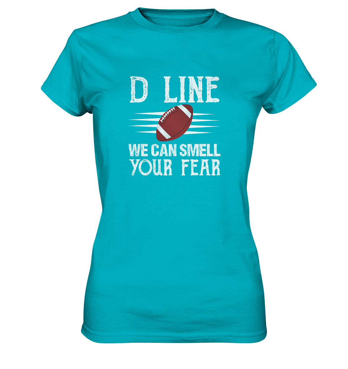 D-Line Fear - Ladies Premium Shirt