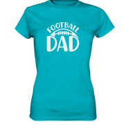 Football Dad - Ladies Premium Shirt