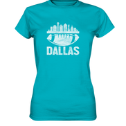 Dallas - Women's Premium Shirt