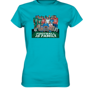 Football is Family - Ladies Premium Shirt