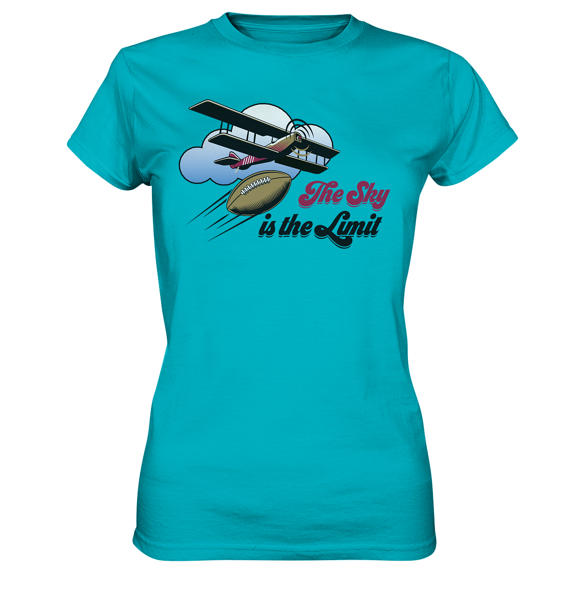 The Sky is the Limit - Ladies Premium Shirt