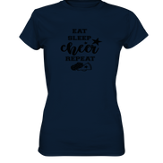 Eat Sleep Cheer Repeat - Ladies Premium Shirt