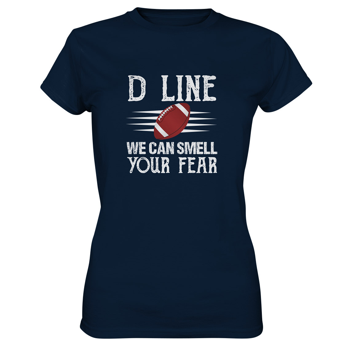 D-Line Fear - Ladies Premium Shirt