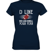 D Line Fear - Ladies Premium Shirt