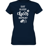 Eat Sleep Cheer - Ladies Premium Shirt