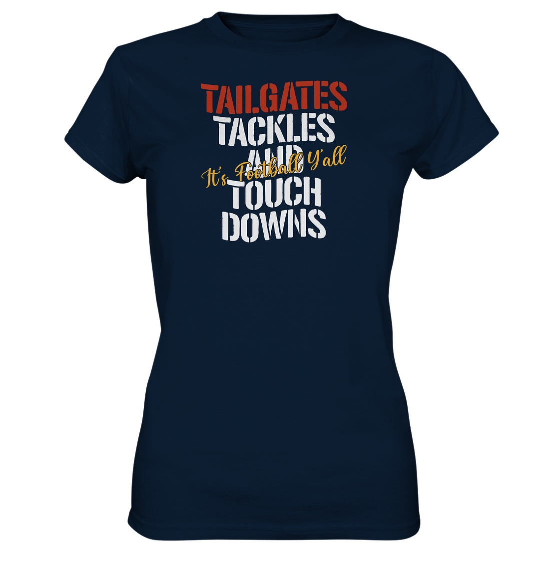 Tailgate Tackles - Ladies Premium Shirt