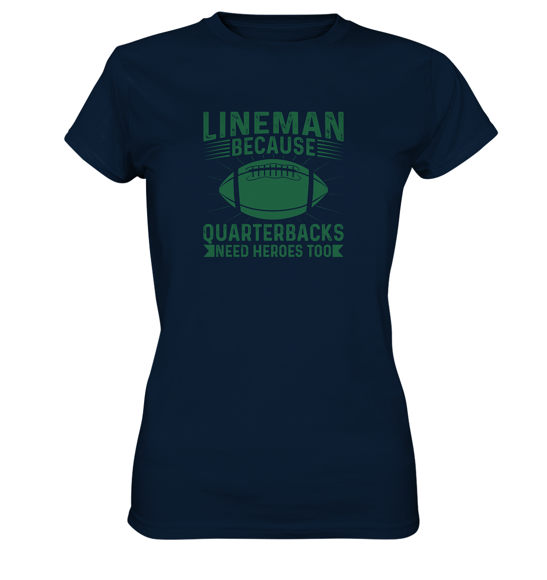Lineman Heroes Green - Ladies Premium Shirt