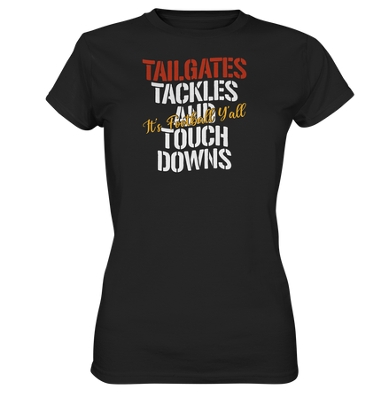 Tailgate Tackles - Ladies Premium Shirt