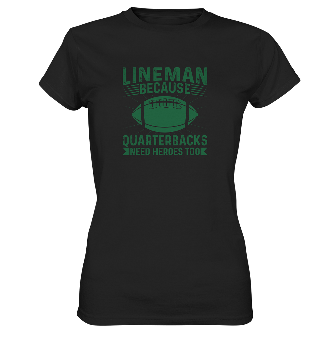Lineman Heroes Green - Ladies Premium Shirt
