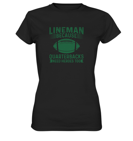 Lineman Heroes Green - Ladies Premium Shirt