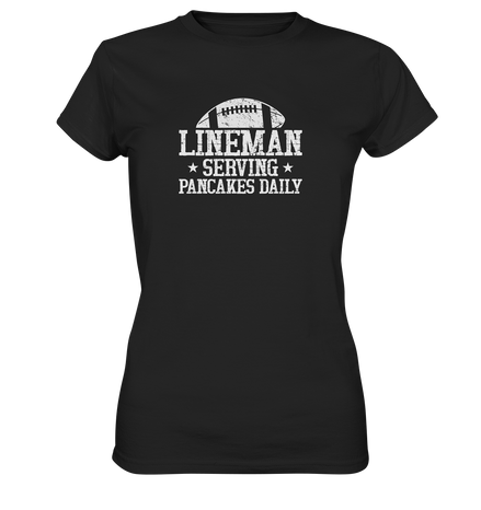 Lineman Serving Pancakes - Ladies Premium Shirt