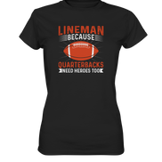 Lineman Quarterback Heroes - Ladies Premium Shirt