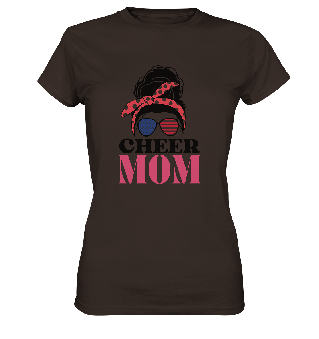 Cheer Mom Sunglasses - Ladies Premium Shirt