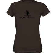 Playoff Flag Football  Women black  - Ladies Premium Shirt