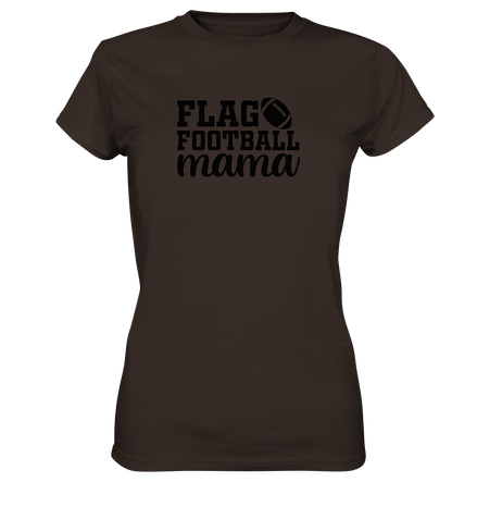 Flag Football Mama - Ladies Premium Shirt