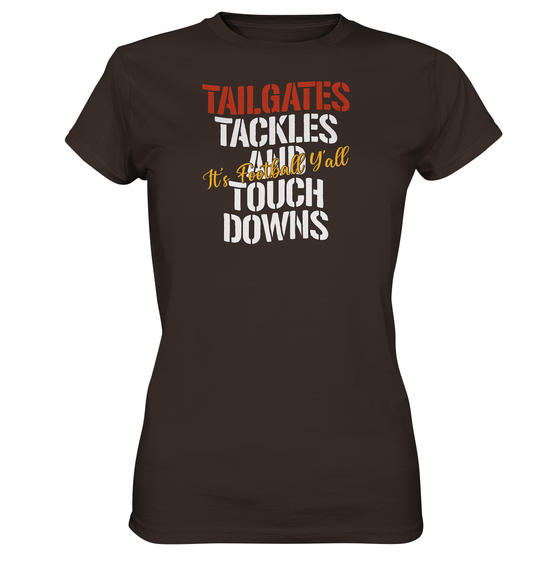 Tailgate Tackles - Ladies Premium Shirt