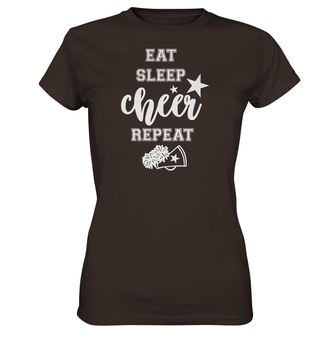 Eat Sleep Cheer - Ladies Premium Shirt