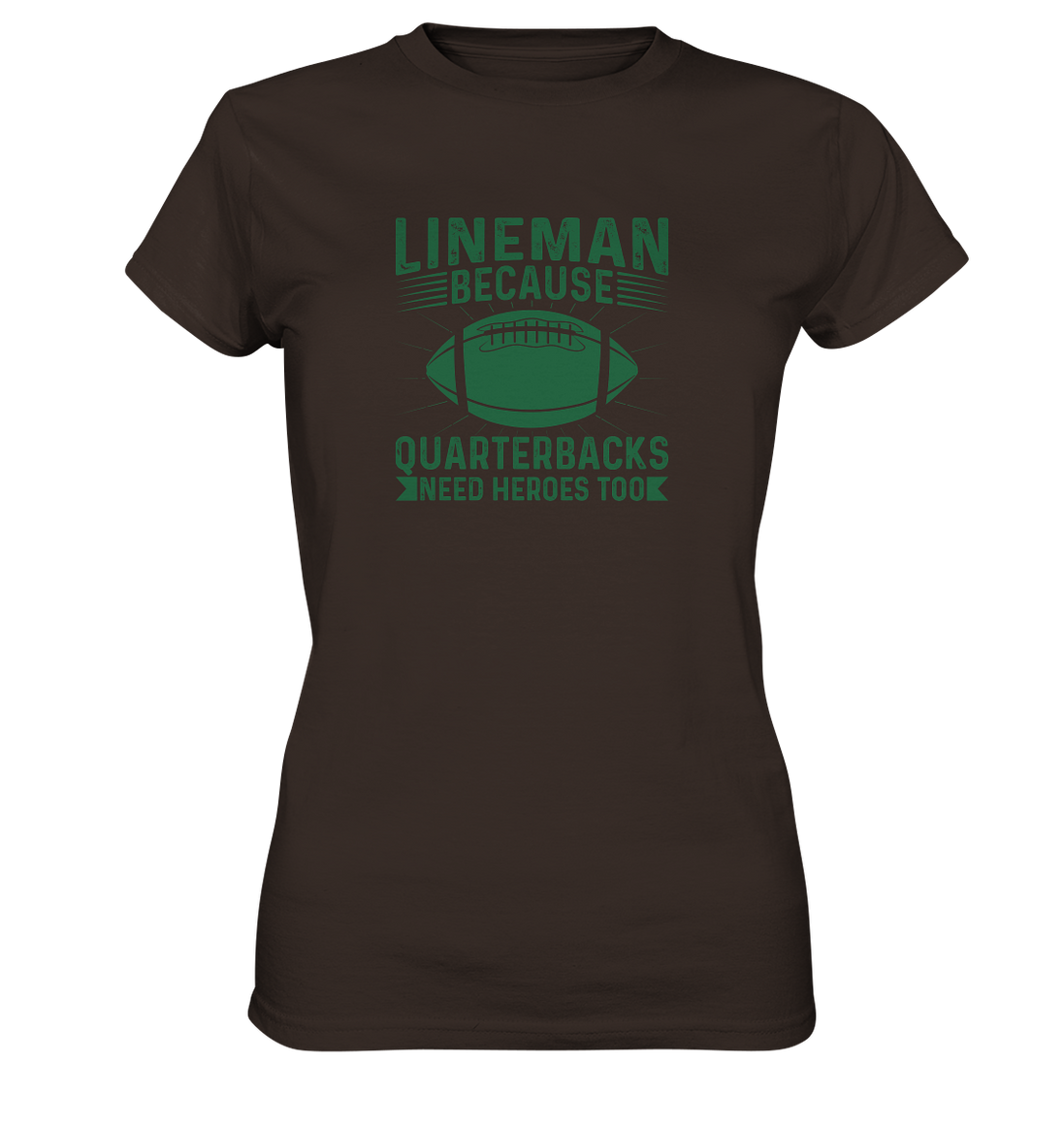 Lineman Heroes Green - Ladies Premium Shirt