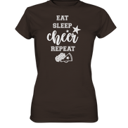 Eat Sleep Cheer - Ladies Premium Shirt