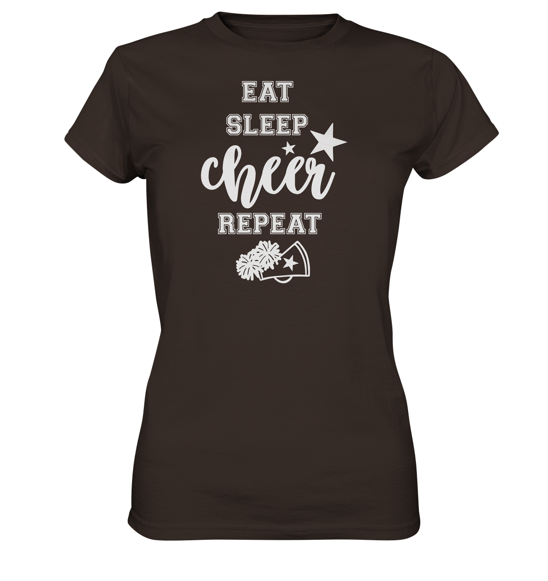 Eat Sleep Cheer - Ladies Premium Shirt