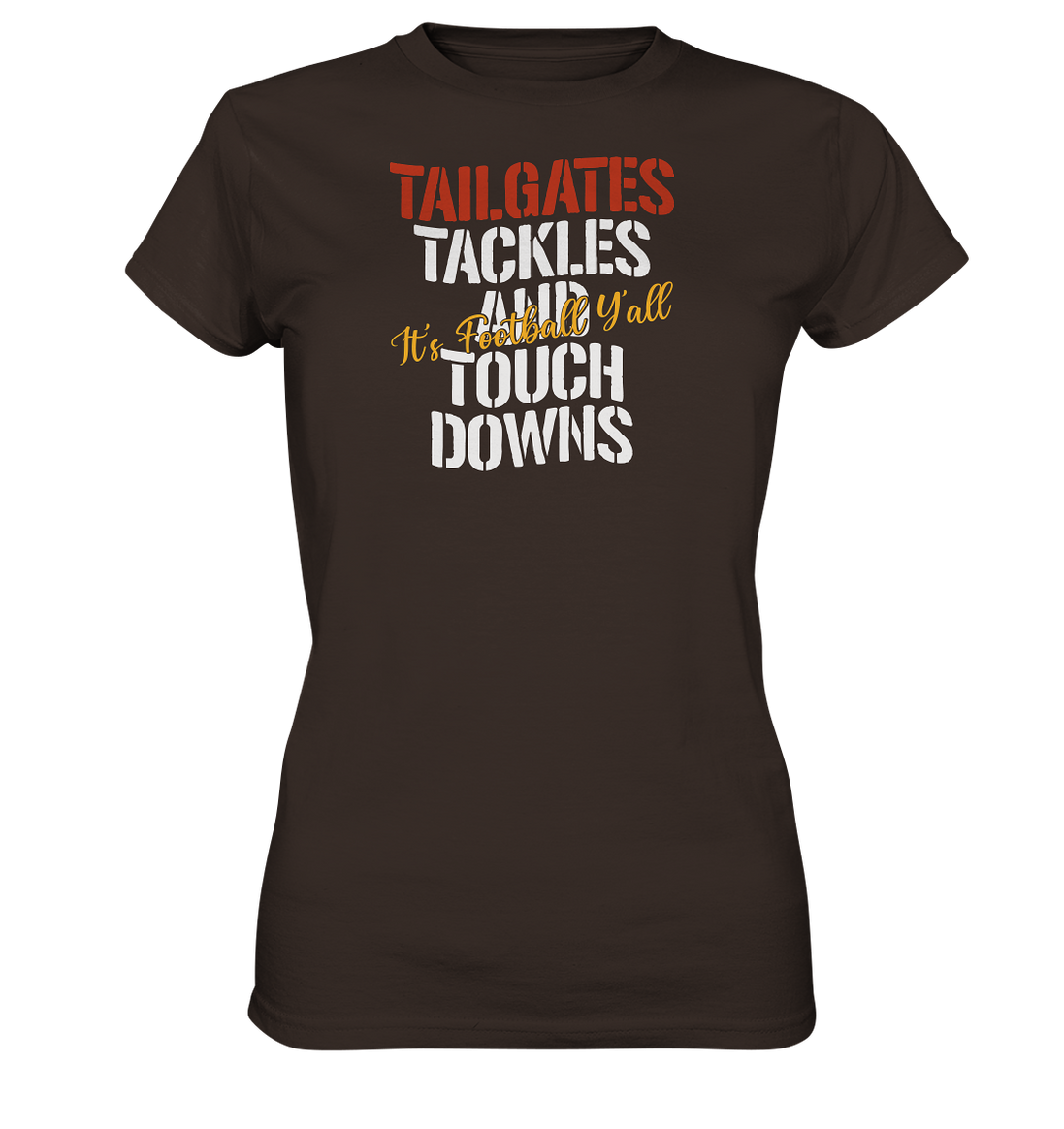 Tailgate Tackles - Ladies Premium Shirt