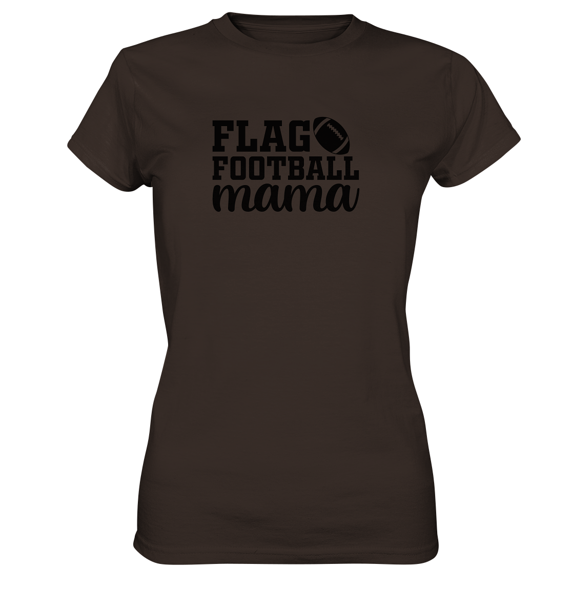 Flag Football Mama - Ladies Premium Shirt