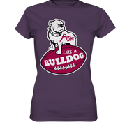 Fight like a Bulldog - Ladies Premium Shirt