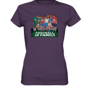 Football is Family - Ladies Premium Shirt