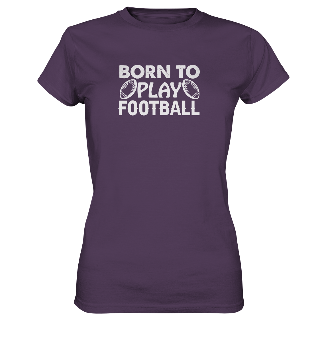 Born to Play - Ladies Premium Shirt