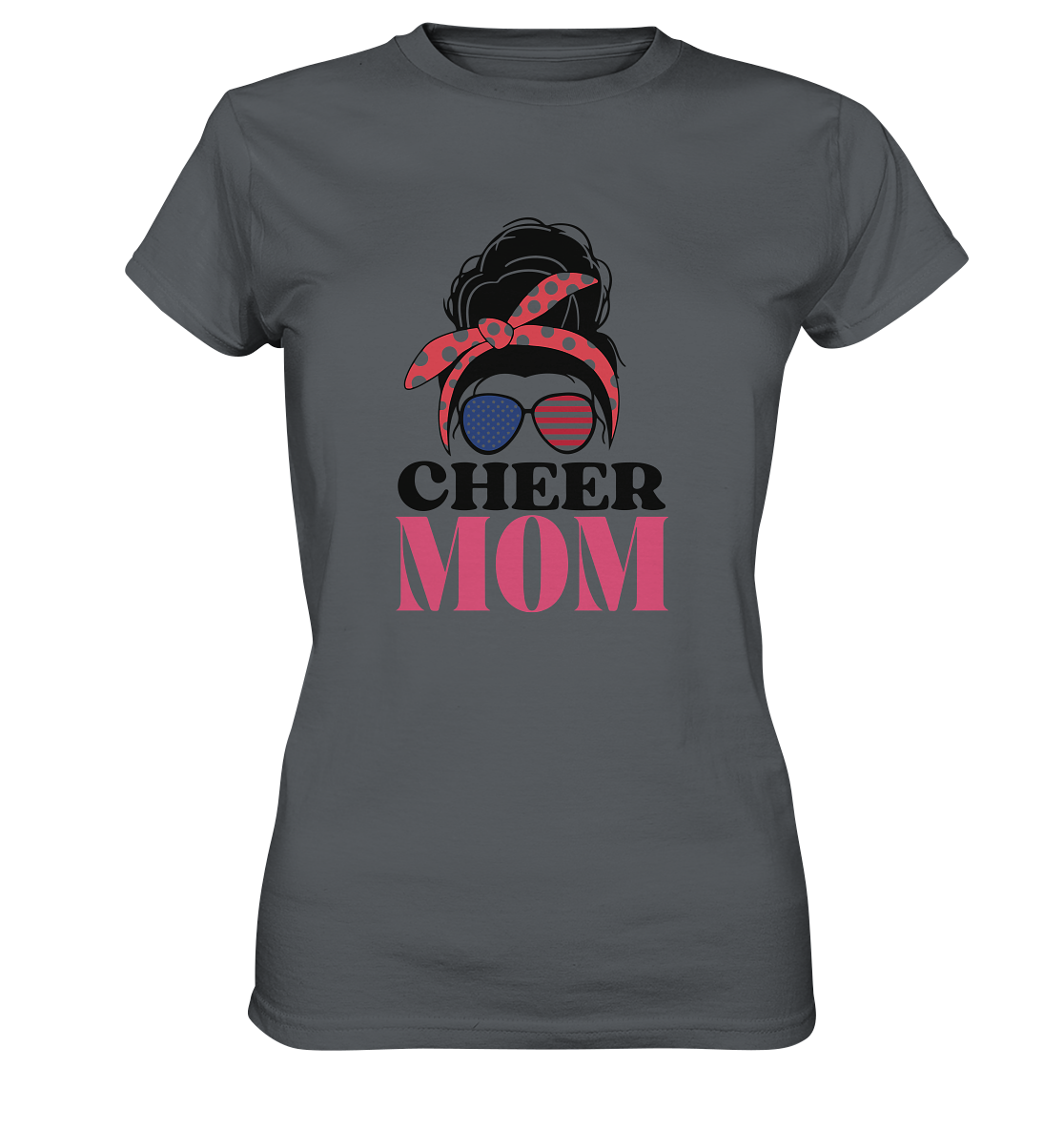 Cheer Mom Sunglasses - Ladies Premium Shirt